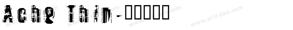 Ache Thin字体转换